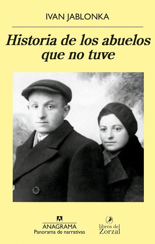 HISTORIA DE LOS ABUELOS QUE NO TUVE | 9788433981134 | JABLONKA, IVAN | Galatea Llibres | Llibreria online de Reus, Tarragona | Comprar llibres en català i castellà online