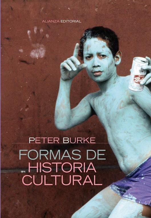 FORMAS DE HISTORIA CULTURAL | 9788420647753 | BURKE, PETER | Galatea Llibres | Librería online de Reus, Tarragona | Comprar libros en catalán y castellano online