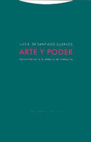 ARTE Y PODER APROXIMACION A LA ESTETICA DE NIETZSCHE | 9788481646115 | SANTIAGO GUERVOS, LUIS ENRIQUE DE | Galatea Llibres | Llibreria online de Reus, Tarragona | Comprar llibres en català i castellà online