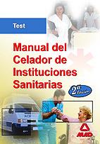 TEST DEL MANUAL DEL CELADOR DE INSTITUCIONES SANITARIAS | 9788467606188 | *** OJO *** DEL CASTILLO TORRES, LUIS/EDITORIAL MAD/ANIA PALACIO, JOSE MANUEL/GOMEZ MARTINEZ, DOMING | Galatea Llibres | Llibreria online de Reus, Tarragona | Comprar llibres en català i castellà online