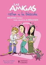 AMIGAS RETAN A LA BASCULA | 9788425518744 | ESTEVES, ANNE | Galatea Llibres | Llibreria online de Reus, Tarragona | Comprar llibres en català i castellà online