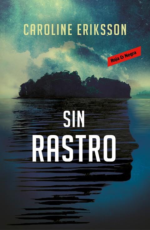 SIN RASTRO | 9788417511074 | ERIKSSON, CAROLINE | Galatea Llibres | Llibreria online de Reus, Tarragona | Comprar llibres en català i castellà online