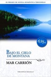 BAJO EL CIELO DE MONTANA | 9788492617876 | CARRIÓN, MAR | Galatea Llibres | Llibreria online de Reus, Tarragona | Comprar llibres en català i castellà online