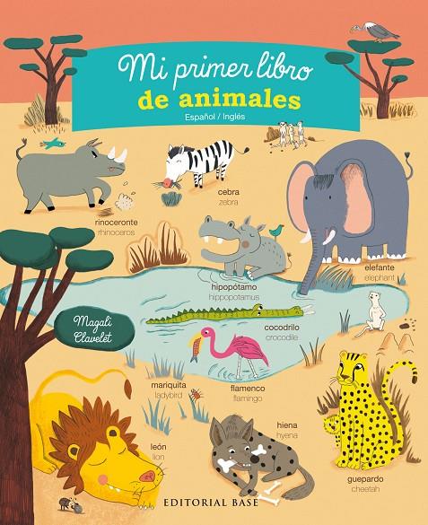 MI PRIMER LIBRO DE ANIMALES | 9788415706847 | CLAVELET, MAGALI | Galatea Llibres | Llibreria online de Reus, Tarragona | Comprar llibres en català i castellà online