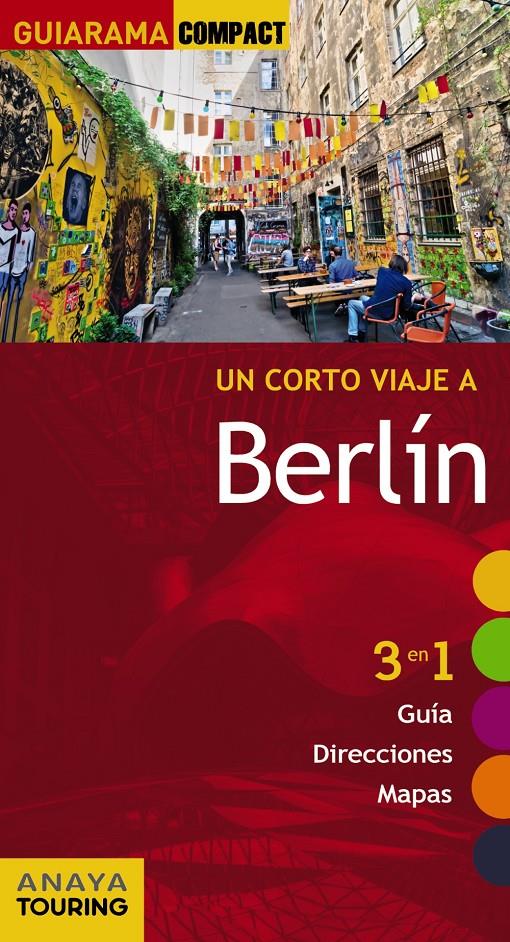 BERLÍN GUIARAMA COMPACT | 9788499356808 | CALVO, GABRIEL/TZSCHASCHEL, SABINE | Galatea Llibres | Librería online de Reus, Tarragona | Comprar libros en catalán y castellano online