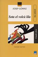 SOTA EL VOLCA LILA | 9788421811986 | GORRIZ VERDU, JOSEP | Galatea Llibres | Llibreria online de Reus, Tarragona | Comprar llibres en català i castellà online