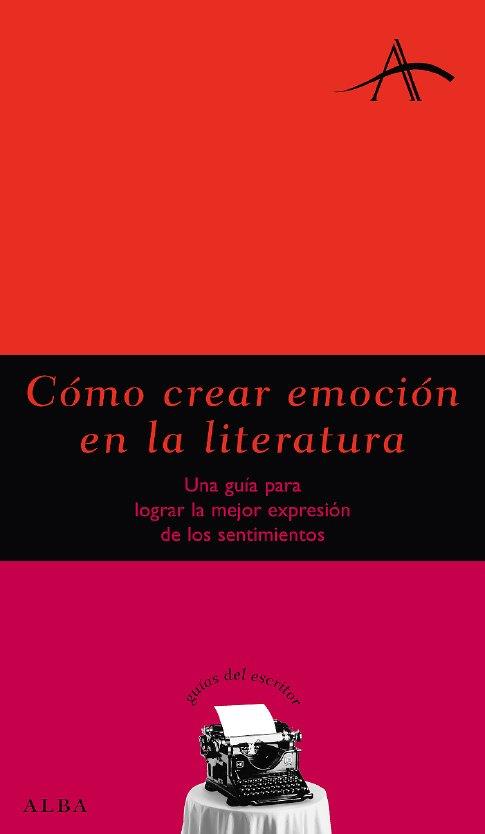 COMO CREAR EMOCION EN LA LITERATURA | 9788484284031 | FONT, CARME | Galatea Llibres | Llibreria online de Reus, Tarragona | Comprar llibres en català i castellà online