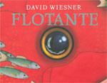 FLOTANTE | 9789707773608 | WIESNER, DAVID | Galatea Llibres | Librería online de Reus, Tarragona | Comprar libros en catalán y castellano online