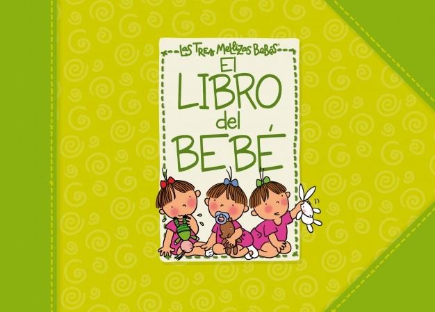 LIBRO DEL BEBÉ DE LAS TRES MELLIZAS | 9788448830946 | Galatea Llibres | Llibreria online de Reus, Tarragona | Comprar llibres en català i castellà online