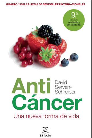 ANTICANCER, UNA NUEVA FORMA DE VIVIR | 9788467035155 | SERVAN, DAVID | Galatea Llibres | Llibreria online de Reus, Tarragona | Comprar llibres en català i castellà online