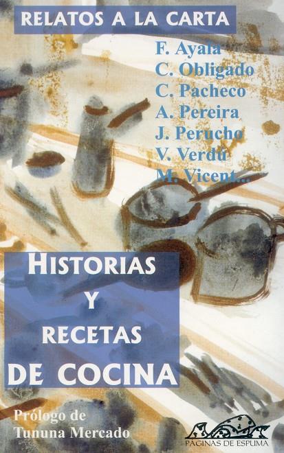 HISTORIAS Y RECETAS DE COCINA | 9788493124373 | VARIOS | Galatea Llibres | Llibreria online de Reus, Tarragona | Comprar llibres en català i castellà online