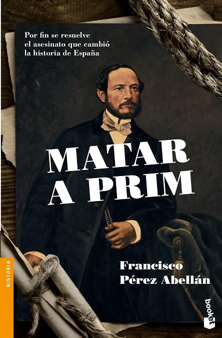 MATAR A PRIM | 9788408136262 | PÉREZ ABELLÁN, FRANCISCO | Galatea Llibres | Llibreria online de Reus, Tarragona | Comprar llibres en català i castellà online