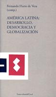 AMERICA LATINA: DESARROLLO, DEMOCRACIA Y GLOBALIZACION | 9788489239197 | HARTO DE VERA, FERNANDO | Galatea Llibres | Librería online de Reus, Tarragona | Comprar libros en catalán y castellano online