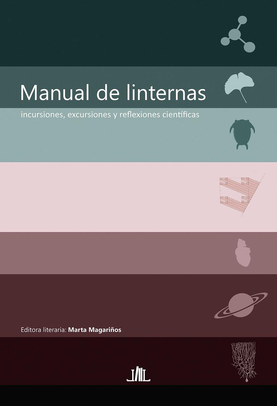 MANUAL DE LINTERNAS | 9788494751820 | MAGARIÑOS, MARTA | Galatea Llibres | Librería online de Reus, Tarragona | Comprar libros en catalán y castellano online