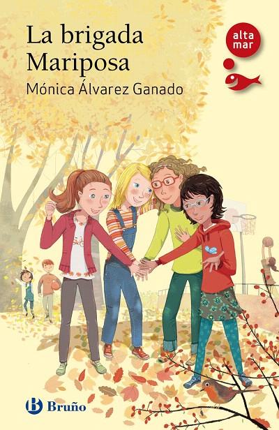 LA BRIGADA MARIPOSA | 9788469629444 | ÁLVAREZ, MÓNICA | Galatea Llibres | Llibreria online de Reus, Tarragona | Comprar llibres en català i castellà online