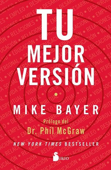 TU MEJOR VERSIÓN | 9788418000058 | BAYER, MIKE | Galatea Llibres | Llibreria online de Reus, Tarragona | Comprar llibres en català i castellà online