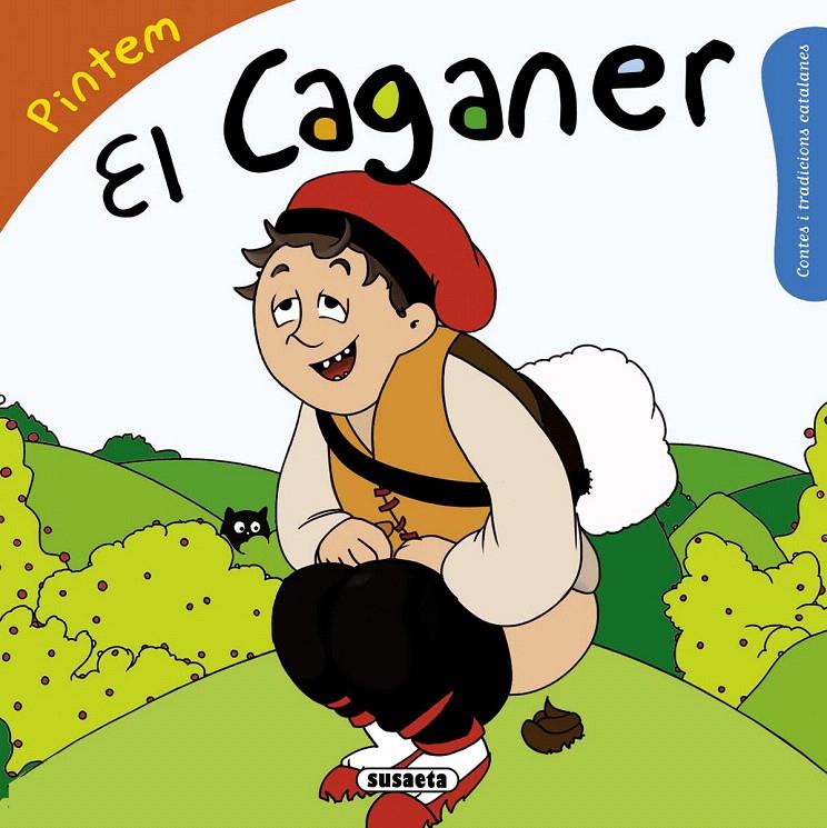 EL CAGANER | 9788467740363 | ABAD, MÒNICA | Galatea Llibres | Librería online de Reus, Tarragona | Comprar libros en catalán y castellano online