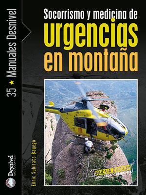 SOCORRISMO Y MEDICINA DE URGENCIAS EN MONTAÑA | 9788498290479 | SUBIRATS BAYEGO, ENRIC | Galatea Llibres | Llibreria online de Reus, Tarragona | Comprar llibres en català i castellà online