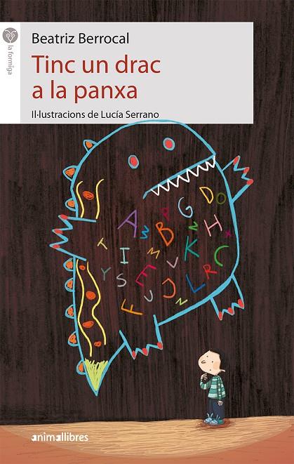 TINC UN DRAC A LA PANXA | 9788417599003 | BERROCAL, BEATRIZ | Galatea Llibres | Llibreria online de Reus, Tarragona | Comprar llibres en català i castellà online