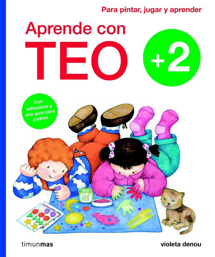 APRENDE CON TEO +2 | 9788408101901 | VIOLETA DENOU | Galatea Llibres | Librería online de Reus, Tarragona | Comprar libros en catalán y castellano online