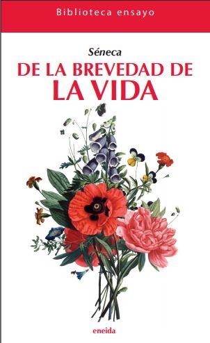 DE LA BREVEDAD DE LA VIDA | 9788417726263 | SENECA | Galatea Llibres | Llibreria online de Reus, Tarragona | Comprar llibres en català i castellà online