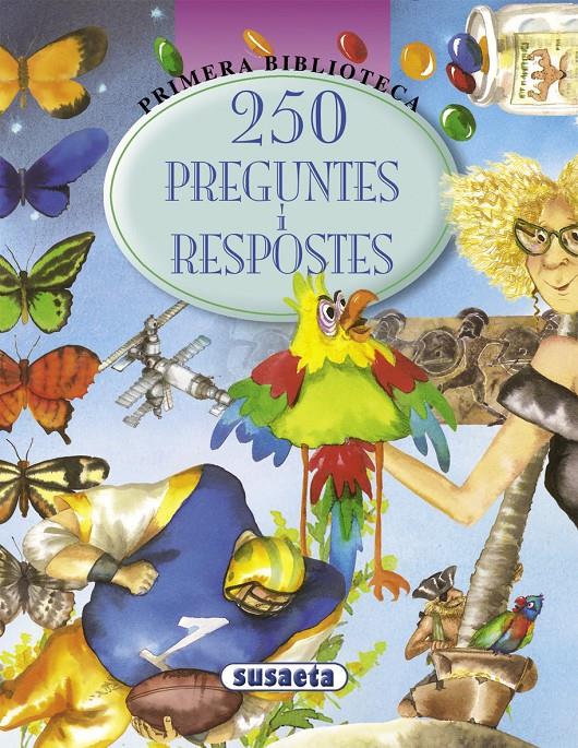 250 PREGUNTES I RESPOSTES PRIMERA BIBLIOTECA | 9788430555925 | SUSAETA, EQUIP | Galatea Llibres | Llibreria online de Reus, Tarragona | Comprar llibres en català i castellà online