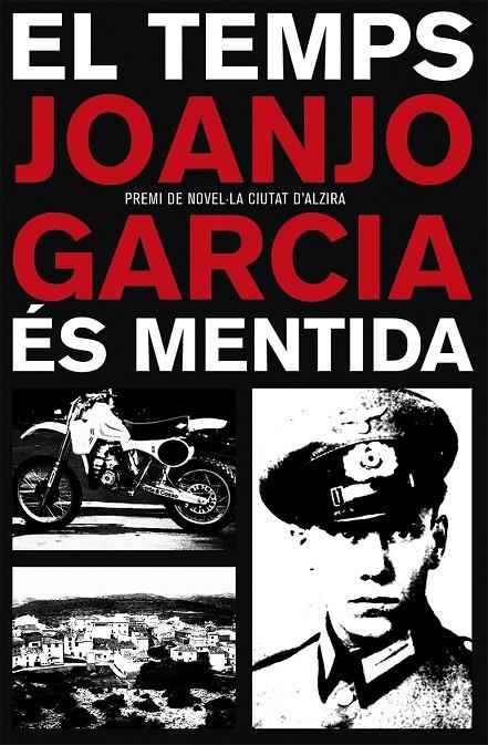 EL TEMPS ÉS MENTIDA | 9788490266007 | GARCIA, JOANJO | Galatea Llibres | Llibreria online de Reus, Tarragona | Comprar llibres en català i castellà online