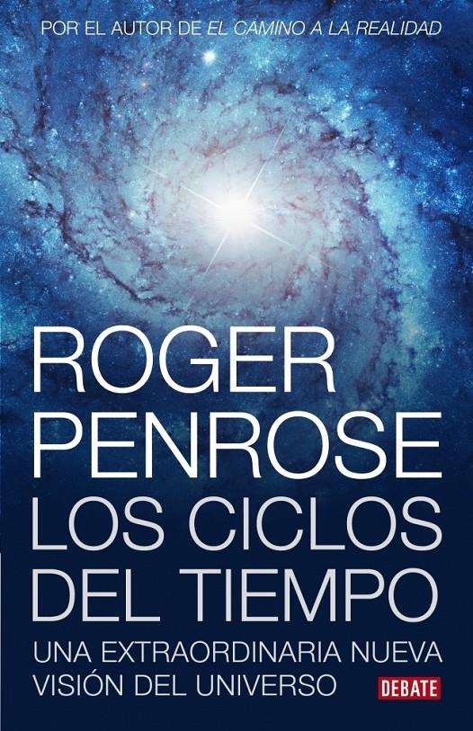 CICLOS DEL TIEMPO | 9788483069226 | PENROSE, ROGER | Galatea Llibres | Llibreria online de Reus, Tarragona | Comprar llibres en català i castellà online