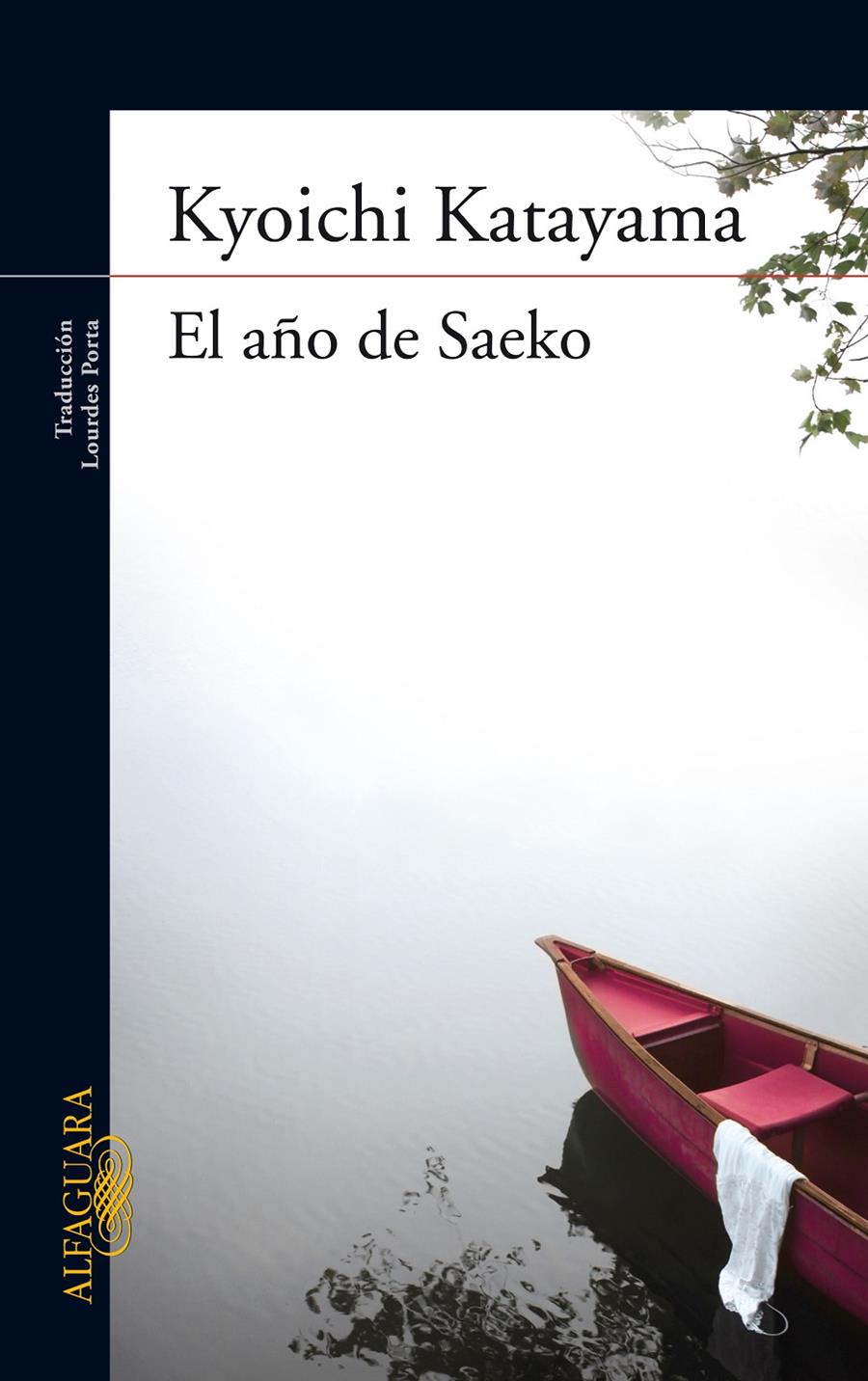 AÑO DE SAEKO, EL | 9788420407272 | KATAYAMA, KYOICHI | Galatea Llibres | Librería online de Reus, Tarragona | Comprar libros en catalán y castellano online