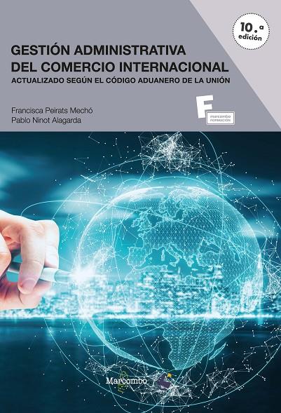 *GESTIÓN ADMINISTRATIVA DEL COMERCIO INTERNACIONAL | 9788426737021 | PEIRATS MECHÓ, FRANCISCA/NINOT ALARGADA, PABLO | Galatea Llibres | Librería online de Reus, Tarragona | Comprar libros en catalán y castellano online