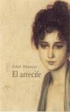 ARRECIFE, EL | 9788484281702 | WHARTON, EDITH | Galatea Llibres | Llibreria online de Reus, Tarragona | Comprar llibres en català i castellà online