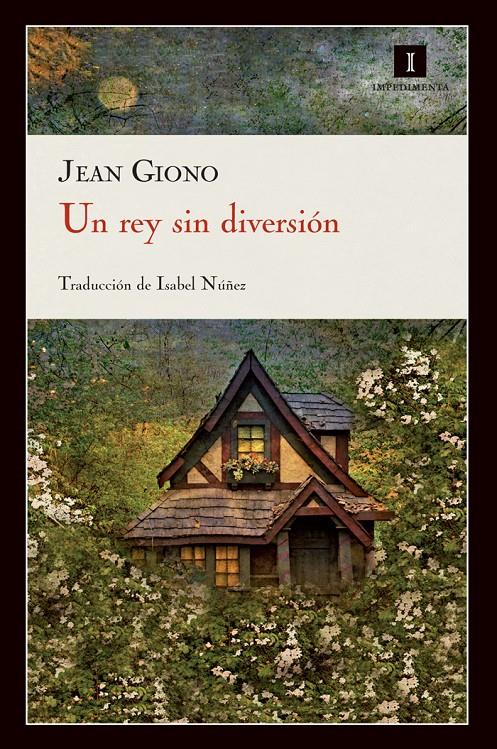 REY SIN DIVERSIÓN, UN | 9788415130222 | GIONO, JEAN | Galatea Llibres | Llibreria online de Reus, Tarragona | Comprar llibres en català i castellà online