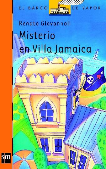 MISTERIO EN VILLA JAMAICA | 9788434867130 | GIOVANNOLI, RENATO | Galatea Llibres | Llibreria online de Reus, Tarragona | Comprar llibres en català i castellà online