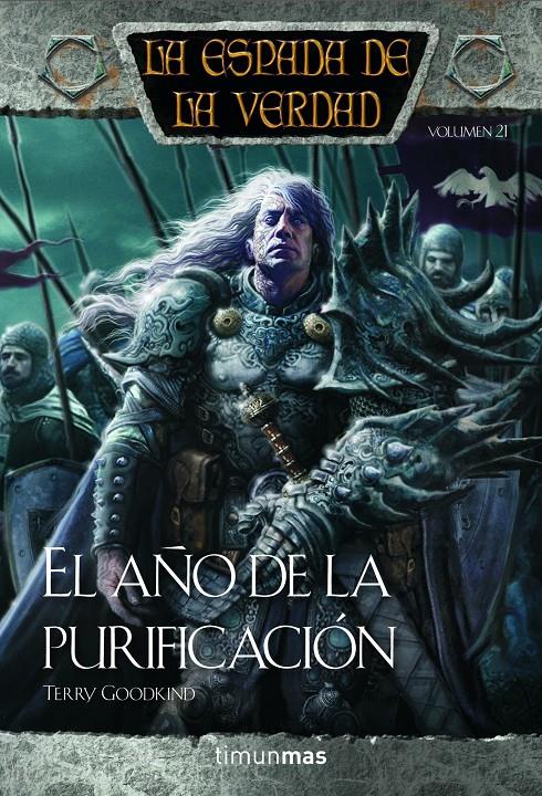 EL AÑO DE LA PURIFICACIÓN. LA ESPADA DE LA VERDAD 21 | 9788448000486 | GOODKIND, TERRY | Galatea Llibres | Llibreria online de Reus, Tarragona | Comprar llibres en català i castellà online