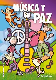 MÚSICA Y PAZ | 9788498429947 | GARCÍA SÁNCHEZ, PATRICIA | Galatea Llibres | Llibreria online de Reus, Tarragona | Comprar llibres en català i castellà online