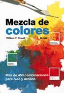 MEZCLA DE COLORES | 9788480765794 | POWELL, WILLIAM | Galatea Llibres | Llibreria online de Reus, Tarragona | Comprar llibres en català i castellà online