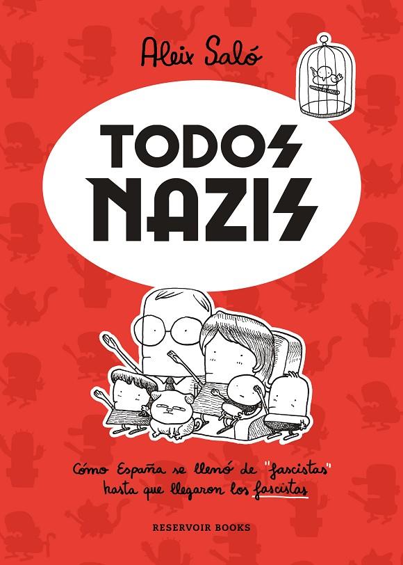 TODOS NAZIS | 9788417910716 | SALÓ, ALEIX | Galatea Llibres | Librería online de Reus, Tarragona | Comprar libros en catalán y castellano online