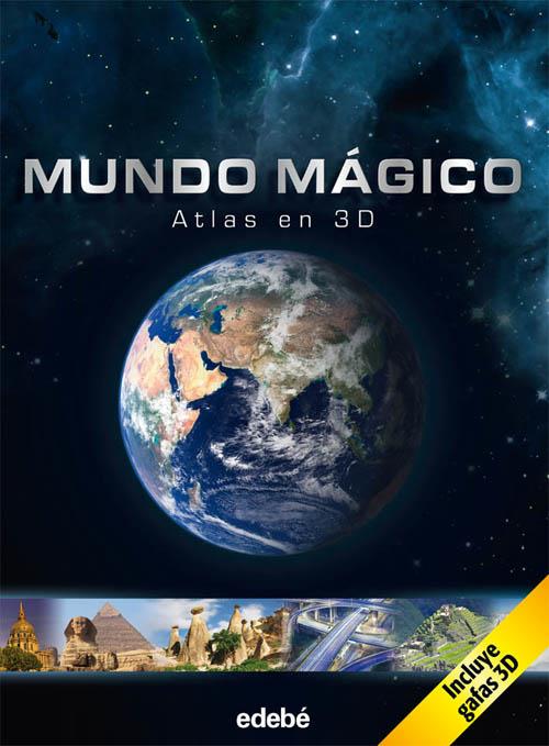 MUNDO MÁGICO ATLAS EN 3 D | 9788468303352 | KIEGEL, HEIDRUN | Galatea Llibres | Llibreria online de Reus, Tarragona | Comprar llibres en català i castellà online