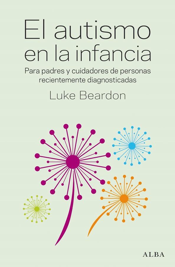 EL AUTISMO EN LA INFANCIA | 9788490659601 | BEARDON, LUKE | Galatea Llibres | Llibreria online de Reus, Tarragona | Comprar llibres en català i castellà online