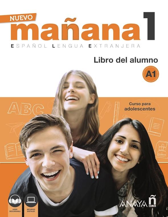 NUEVO MAÑANA 1 LIBRO DEL ALUMNO A1 | 9788469846506 | Galatea Llibres | Llibreria online de Reus, Tarragona | Comprar llibres en català i castellà online