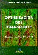 OPTIMIZACION DEL TRANSPORTE. MODELOS RESUELTOS CON SOT II | 9788479783846 | PARRA IGLESIAS, ENRIQUE | Galatea Llibres | Llibreria online de Reus, Tarragona | Comprar llibres en català i castellà online