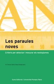 PARAULES NOVES, LES | 9788497663175 | CABRÉ, M. TERESA | Galatea Llibres | Llibreria online de Reus, Tarragona | Comprar llibres en català i castellà online