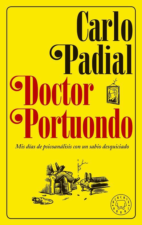 DOCTOR PORTUONDO | 9788417059439 | PADIAL, CARLO | Galatea Llibres | Librería online de Reus, Tarragona | Comprar libros en catalán y castellano online