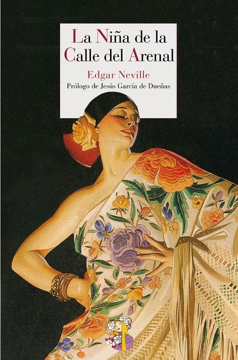 LA NIÑA DE LA CALLE DEL ARENAL | 9788493979881 | NEVILLE, EDGAR | Galatea Llibres | Llibreria online de Reus, Tarragona | Comprar llibres en català i castellà online