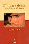 INFANT SELVATIC DE SIERRA MORENA, L' | 9788473065351 | JANER MANILA, GABRIEL | Galatea Llibres | Llibreria online de Reus, Tarragona | Comprar llibres en català i castellà online