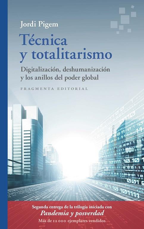 TÉCNICA Y TOTALITARISMO | 9788417796792 | PIGEM, JORDI | Galatea Llibres | Librería online de Reus, Tarragona | Comprar libros en catalán y castellano online