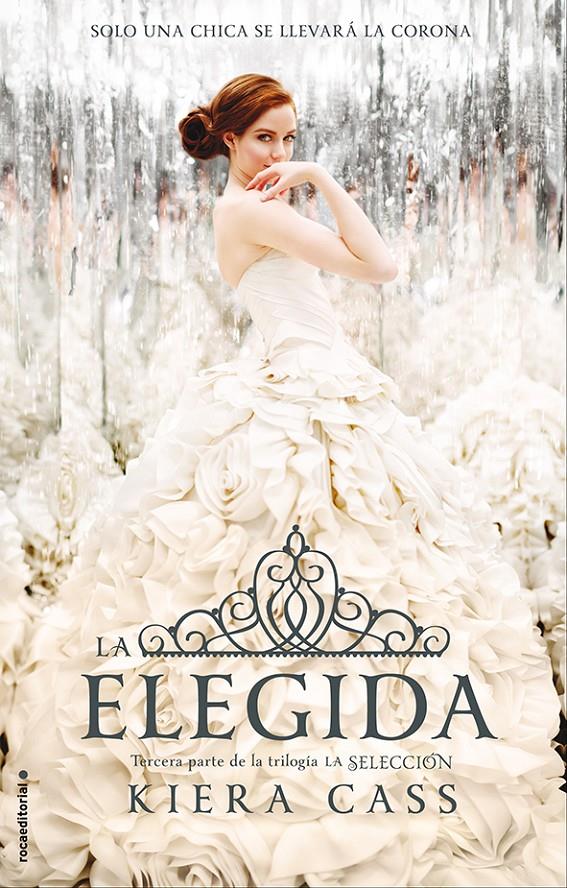 LA ELEGIDA (LA SELECCION, 3) | 9788499187266 | CASS, KIERA | Galatea Llibres | Llibreria online de Reus, Tarragona | Comprar llibres en català i castellà online