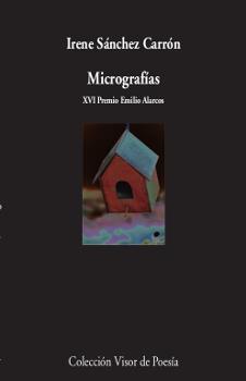 MICROGRAFíAS | 9788498953268 | SáNCHEZ CARRIóN, IRENE | Galatea Llibres | Llibreria online de Reus, Tarragona | Comprar llibres en català i castellà online