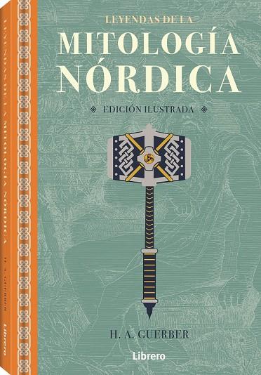 LEYENDAS DE LA MITOLOGIA NORDICA | 9789463593250 | GUERBER, H.A. | Galatea Llibres | Llibreria online de Reus, Tarragona | Comprar llibres en català i castellà online