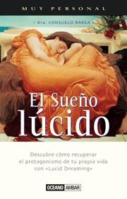 SUEÑO LUCIDO, EL | 9788475561479 | BAREA, CONSUELO | Galatea Llibres | Librería online de Reus, Tarragona | Comprar libros en catalán y castellano online